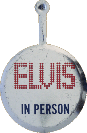 Silver Tab Pin reading: ELVIS IN PERSON